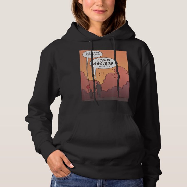 Sudadera Qué Son Las Nubes De Linux Server En Su Mayoría Di (Anverso)