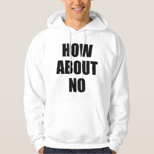Sudadera ¿Qué tal no?