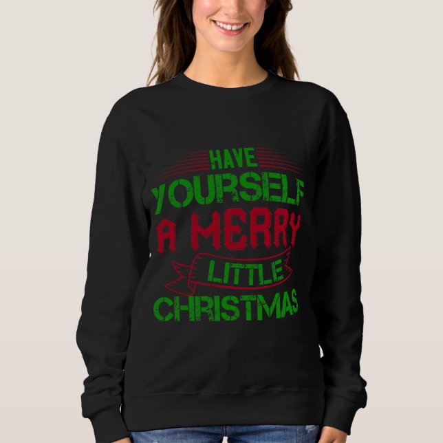 Sudadera Que Te Tengas Un Poco De Navidades (Anverso)
