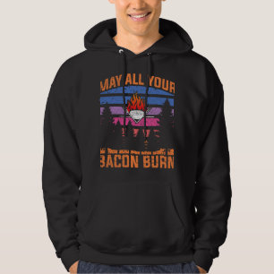Sudadera Que todo tu Bacon queme parrillada Steke cooking B