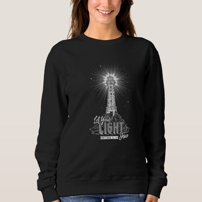 Sudadera Que tu luz brille la creencia cristiana religiosa (Anverso)
