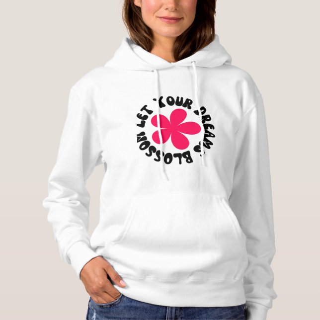 Sudadera Que tus sueños florezcan (Anverso)