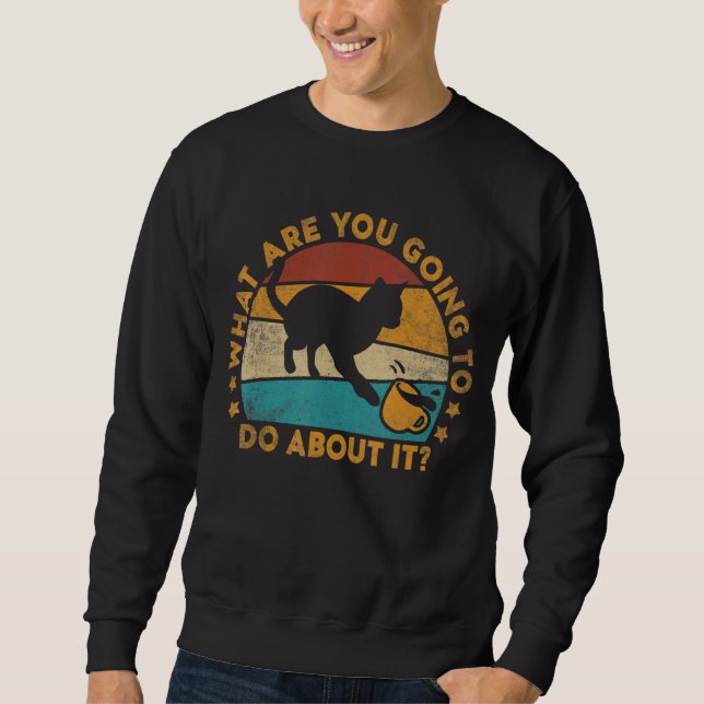 Sudadera ¿Qué vas a hacer con los gatos? (Anverso)
