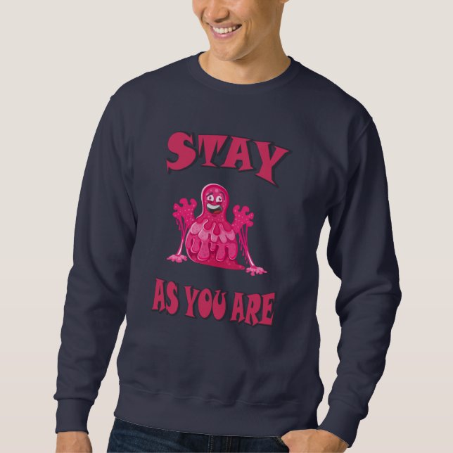 Sudadera Quédate como eres (Anverso)