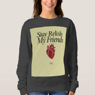 Sudadera Quédate con el corazón de mis amigos