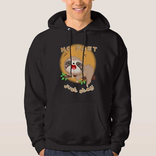 Sudadera Quédate con Sloth (Anverso)