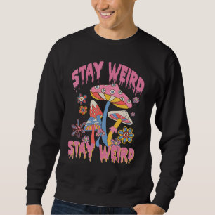 Sudadera Quédate raro retro micología hongo hombres mujeres