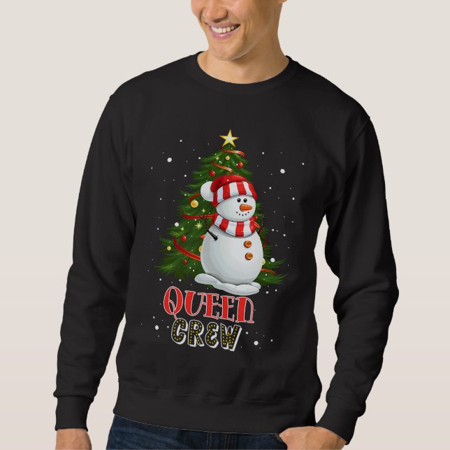 Sudadera Queen Crew Snowman in Snow Matching Family Christm (Anverso)