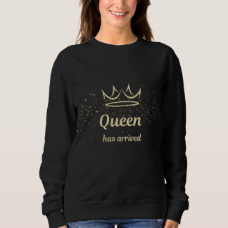 Sudadera Queen Has Arrived Gold Crown Sweatshirt
