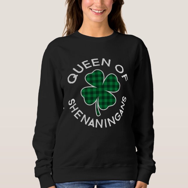 Sudadera Queen Of Shenanigans Plaid Lucky C St Patrick's Da (Anverso)