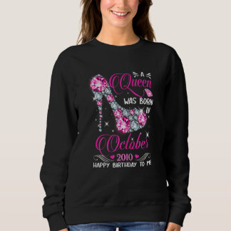 Sudadera Queens Are Born In October 2010 Queens 12 Birthday