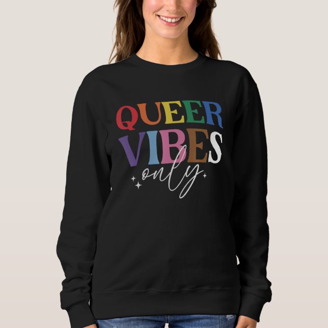 Sudadera Queer Vibes Only LGBT Flag Pride Month Transgender (Anverso)