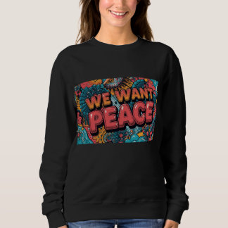 Sudadera Queremos Paz