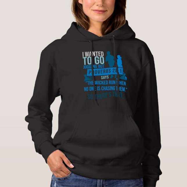 Sudadera Quería ir a correr pero Proverbios Versículo Bíbli (Anverso)