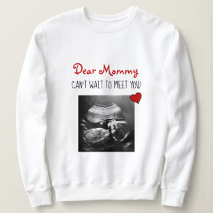 Sudadera ¡Querida mamá no puede esperar para conocerte!