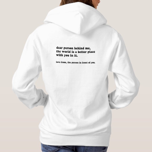 Sudadera Querida Persona Detrás de Mí (Reverso)