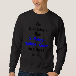 Sudadera Querido Espíritu Santo Multilingual Series German