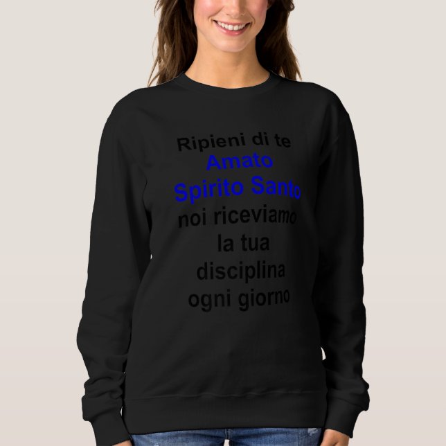 Sudadera Querido Espíritu Santo Serie Multilingüe Vd Italia (Anverso)