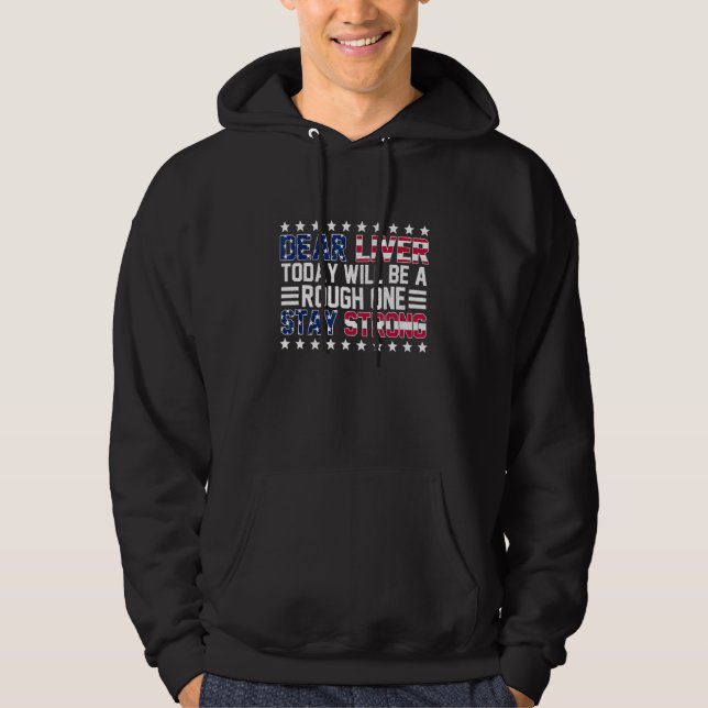 Sudadera Querido Hígado Hoy Será Un Raro Para Mantenerse Fu (Anverso)
