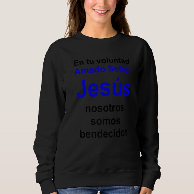 Sudadera Querido Lord Jesus Serie multilingüe Ver español (Anverso)