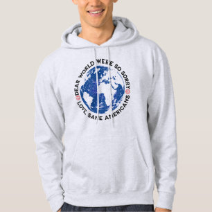 Sudadera Querido mundo, lo sentimos