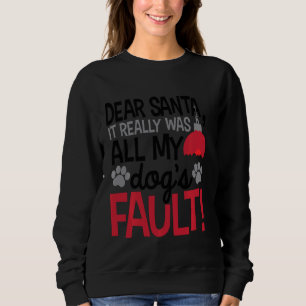 Sudadera Querido Papá Noel, de verdad eran todos mis perros