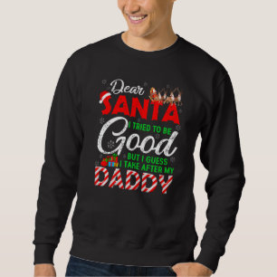 Sudadera Querido Papá Noel Intenté Ser Bueno, Pero Me Encar