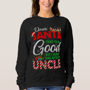 Sudadera Querido Papá Noel Intenté Ser Bueno, Pero Me Encar