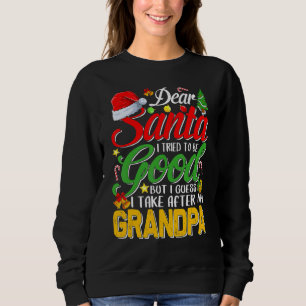 Sudadera Querido Papá Noel Intenté Ser Bueno, Pero Me Encar