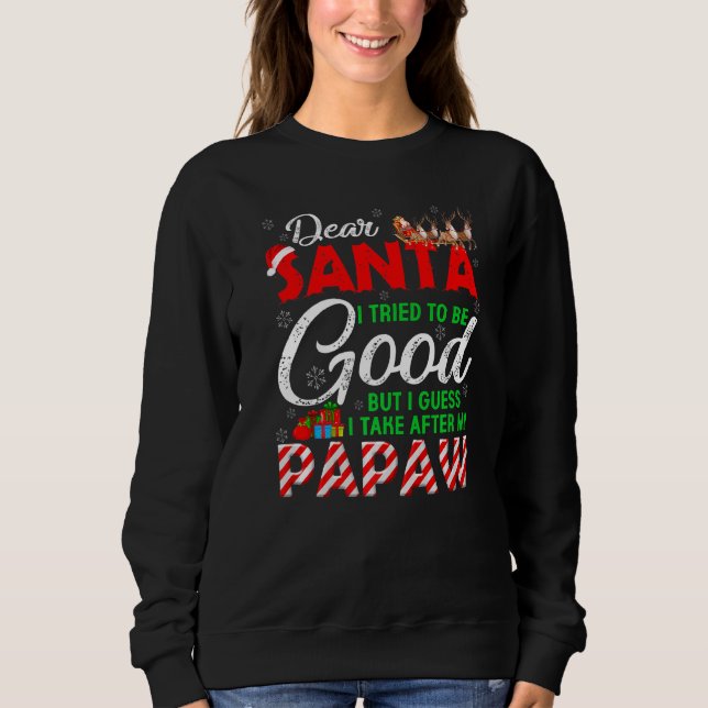 Sudadera Querido Papá Noel Intenté Ser Bueno, Pero Me Encar (Anverso)