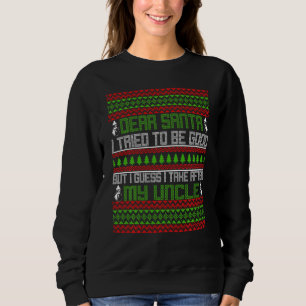 Sudadera Querido Papá Noel Intenté Ser Bueno, Pero Me Encar