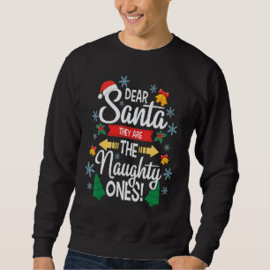 Sudadera Querido Papá Noel, son los traviesos, graciosa Nav
