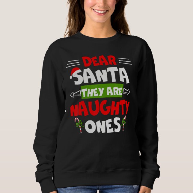 Sudadera Querido Papá Noel Son unos traviesos Navidades Gra (Anverso)
