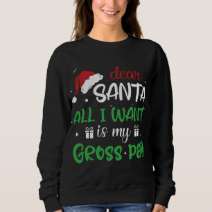 Sudadera Querido Papá Noel, todo lo que quiero es que mi pa