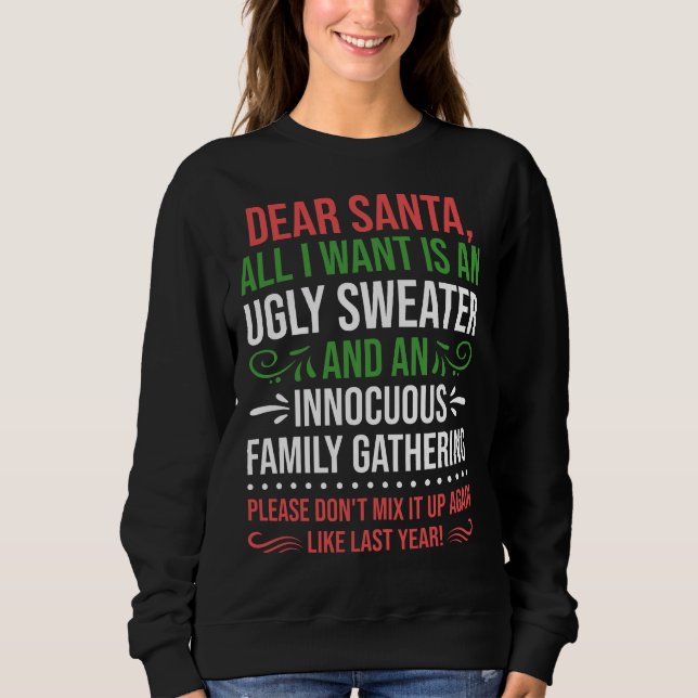 Sudadera Querido Papá Noel, todo lo que quiero es un dulce  (Anverso)