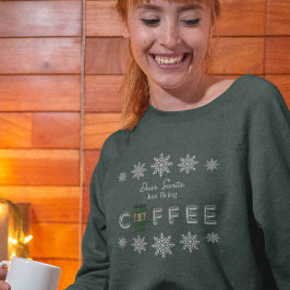 Sudadera Querido Papá Noel, trae café