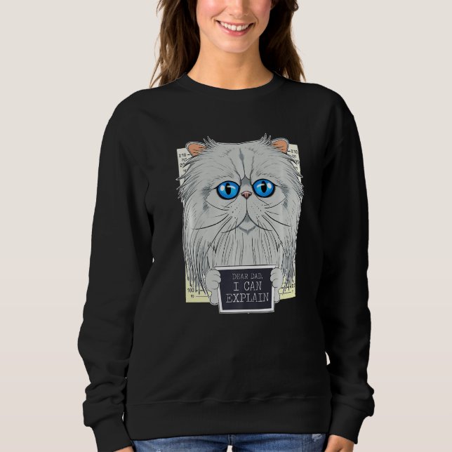 Sudadera Querido papá, puedo explicarle que soy un gato per (Anverso)