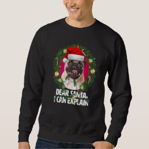 Sudadera Querido perro de Santa Cute Pug era malo con los N