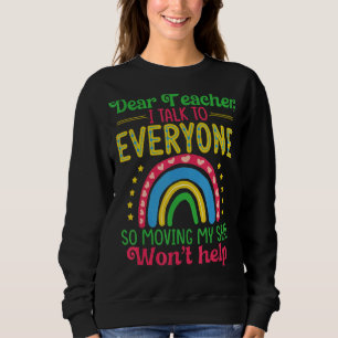 Sudadera Querido Profesor, Hablo Con Todo El Mundo Que Desp