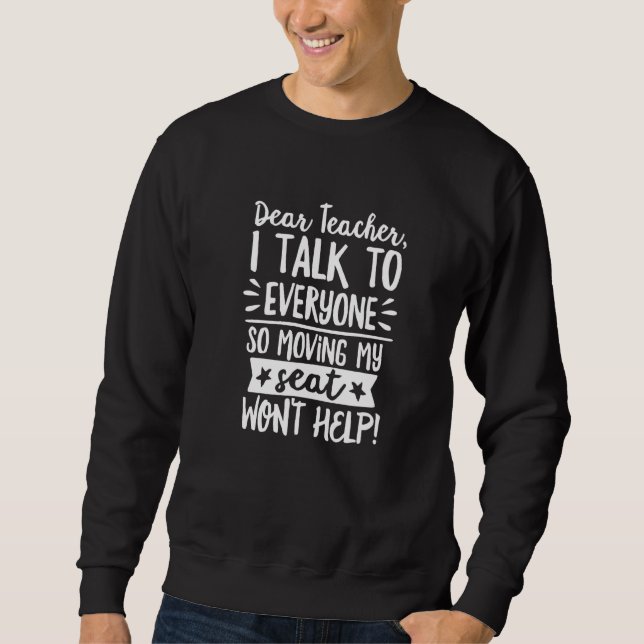 Sudadera Querido profesor, hablo con todos, así que cambio  (Anverso)