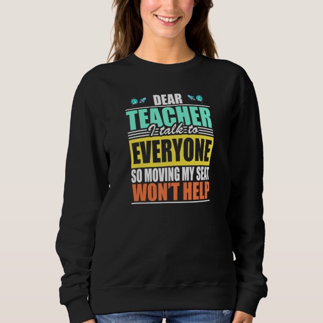 Sudadera Querido Profesor, Hablo Con Todos Los Que Mueven M (Anverso)