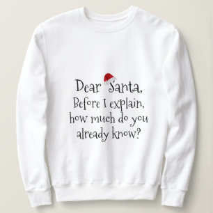 Sudadera Querido Santa, ¿cuánto sabes? (texto negro)