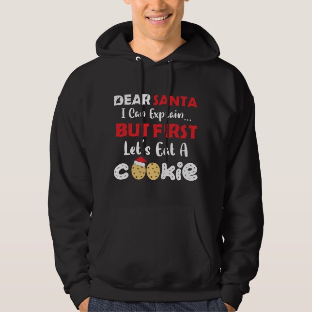 Sudadera Querido Santa Eat: Navidades graciosos de Cookies  (Anverso)