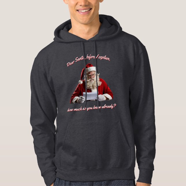 Sudadera Querido Santa. Funny Santa Claus, feriado de Navid (Anverso)