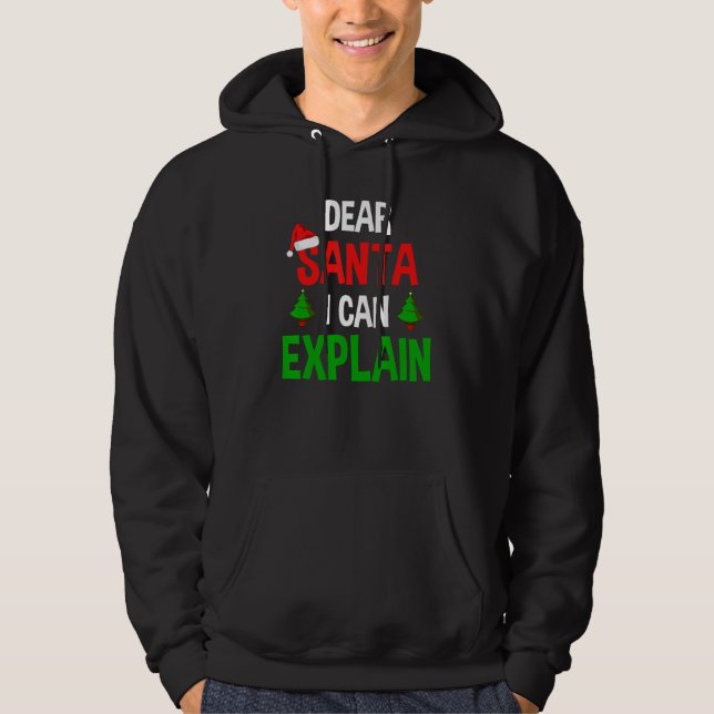 Sudadera Querido Santa I puedo explicar a Navidades gracios (Anverso)