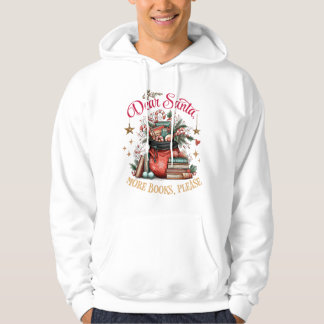 Sudadera Querido Santa, Más Libros Por Favor