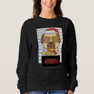 Sudadera Querido Santa Puedo Explicar Pug Delincuente Navid