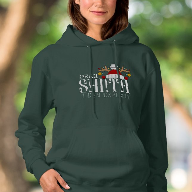 Sudadera Querido Santa, puedo explicarle a los Navidades di (Subido por el creador)