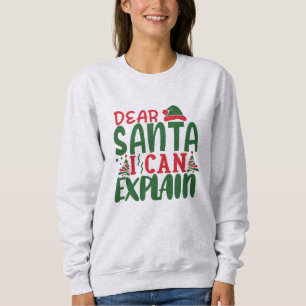 Sudadera Querido Santa, puedo explicarlo