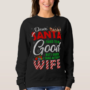 Sudadera Querido Santa, traté de ser bueno pero me parezco 